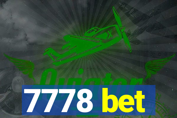 7778 bet